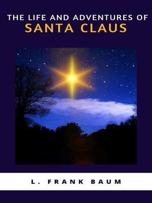 cover image of The Life and Adventures of Santa Claus